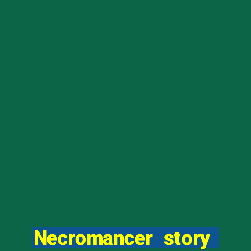 Necromancer story mod apk (unlimited skill points and gems)